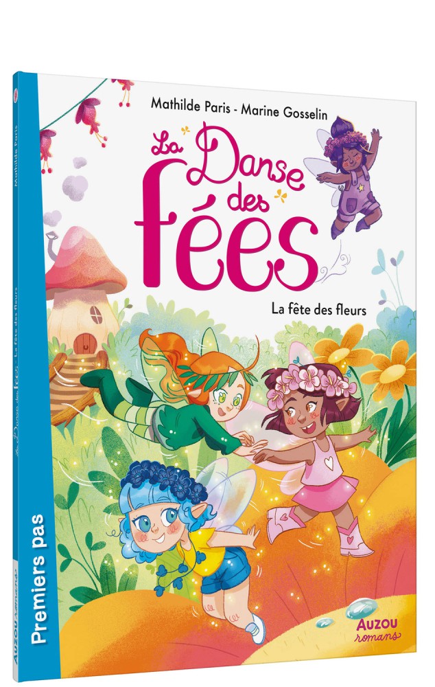 T1 La Danse Des Fées - Vive Le Printemps !