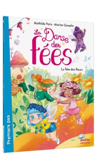 T1 la danse des fées - Vive le printemps !