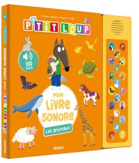 P'tit loup - mon livre sonore - les animaux